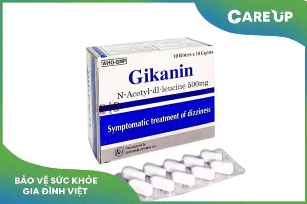 Gikanin 500mg là thuốc gì, dùng để trị bệnh nào?