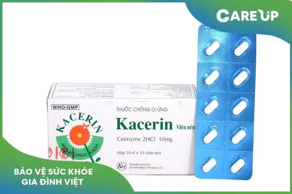 Kacerin 10mg: Những lưu ý về cách sử dụng