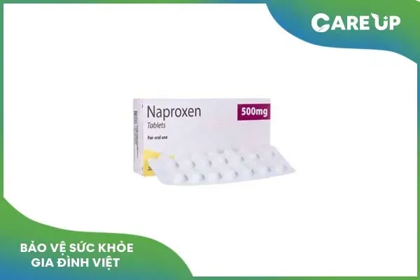 Những điều cần biết về Naproxen – thuốc chống viêm không steroid 