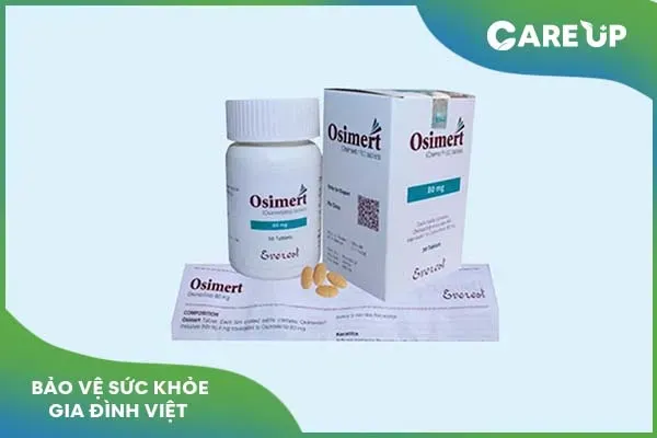 Tham khảo thông tin chi tiết về thuốc Osimert 80mg